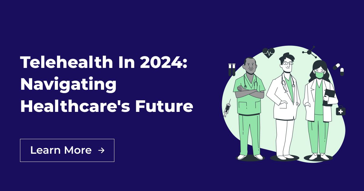 Telehealth In 2024 Navigating Healthcare S Future   Telehealth Handbook For 2024 Wp Og 